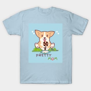 PRETTY MOM LOVER T-Shirt